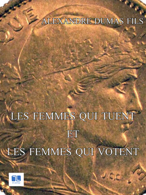 cover image of Les femmes qui tuent et les femmes qui votent